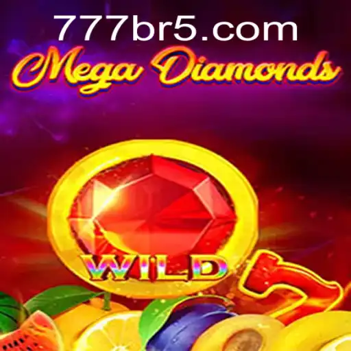 Exploring MegaDiamond: The Game Revolutionizing 777BR